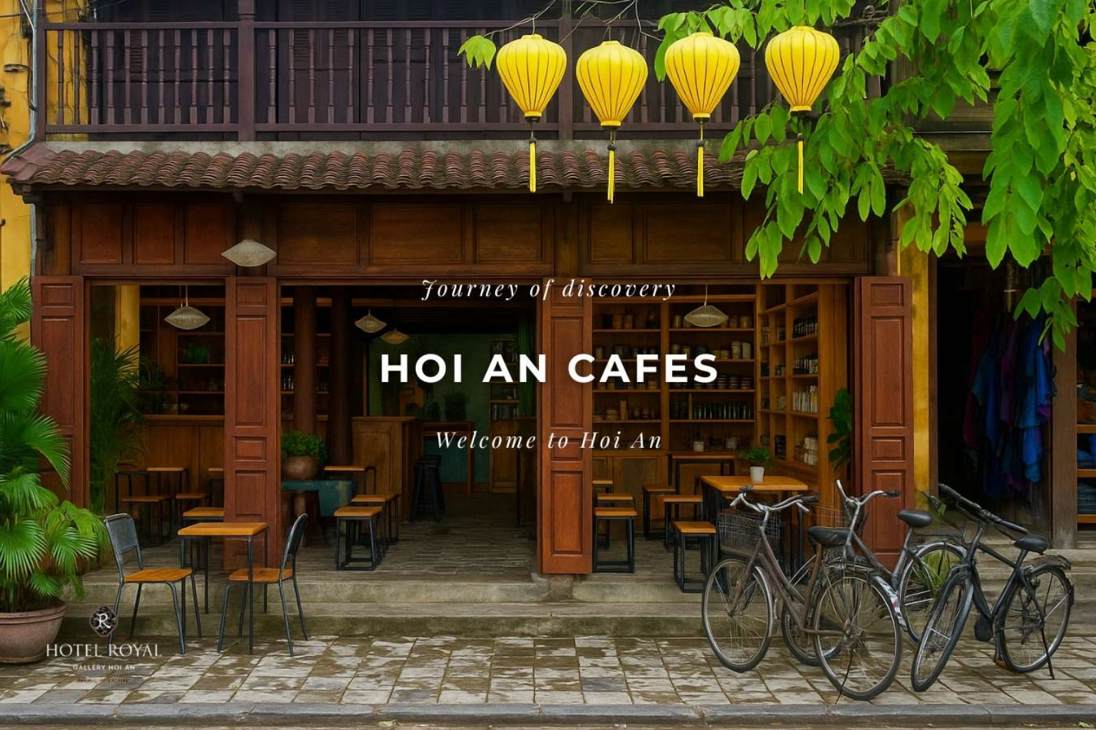 Những quán cà phê Hội An có view sống ảo đẹp nhất